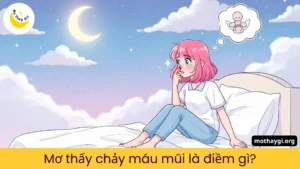 mơ thấy chảy máu mũi